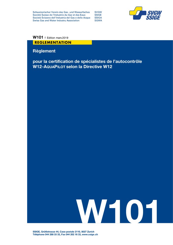 W101 f Règlement pour la certification de spécialistes de l'autocontrôle W12-AquaPilot selon la Directive W12