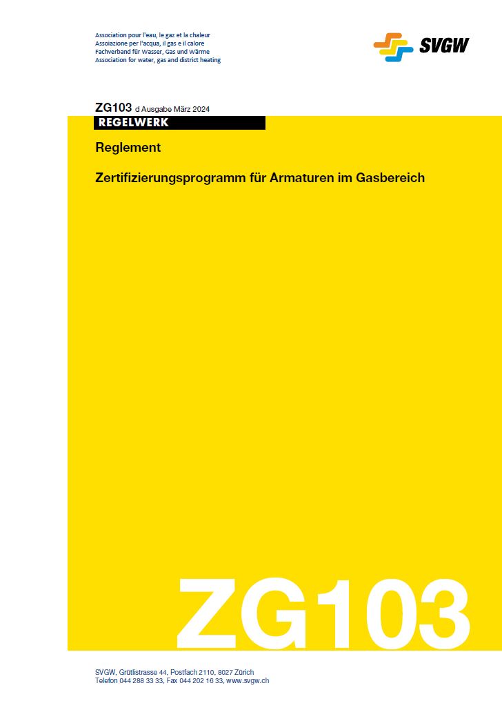 ZG103 d - Reglement; Zertifizierungsprogramm für Armaturen im Gasbereich