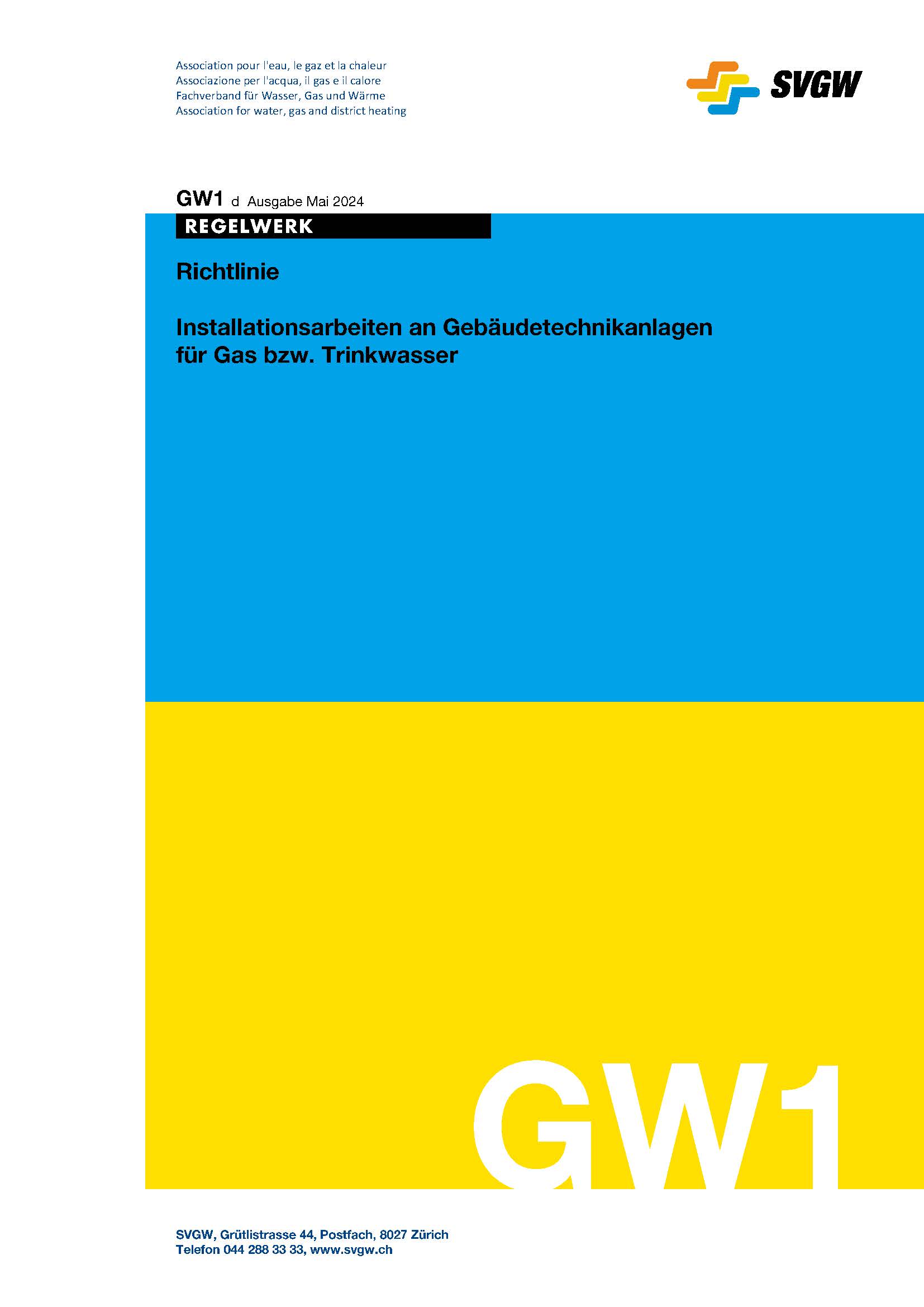 GW1 d Richtlinie; Installationsarbeiten an Gebäudetechnikanlagen für Gas bzw. Trinkwasser