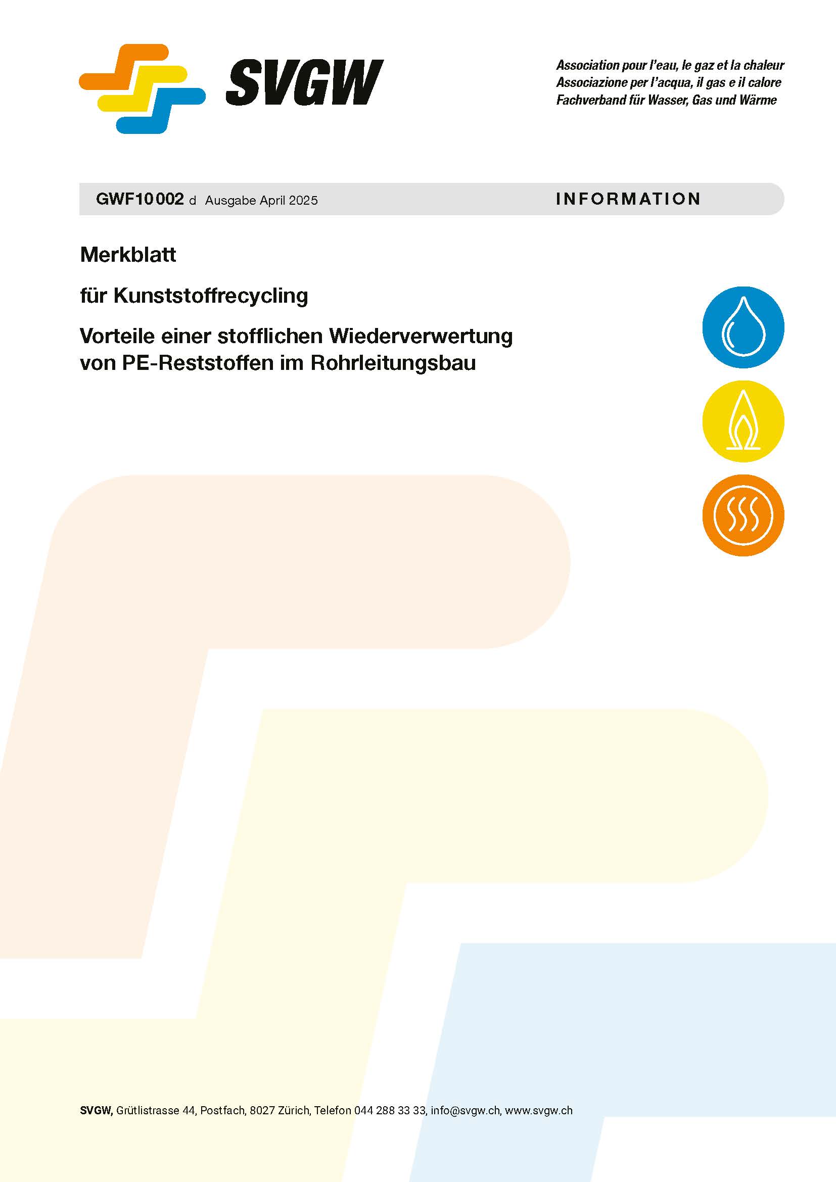 GWF10002 d Merkblatt für Kunststoffrecycling; Vorteile einer stofflichen Wiederverwertungvon PE-Reststoffen im Rohrleitungsbau