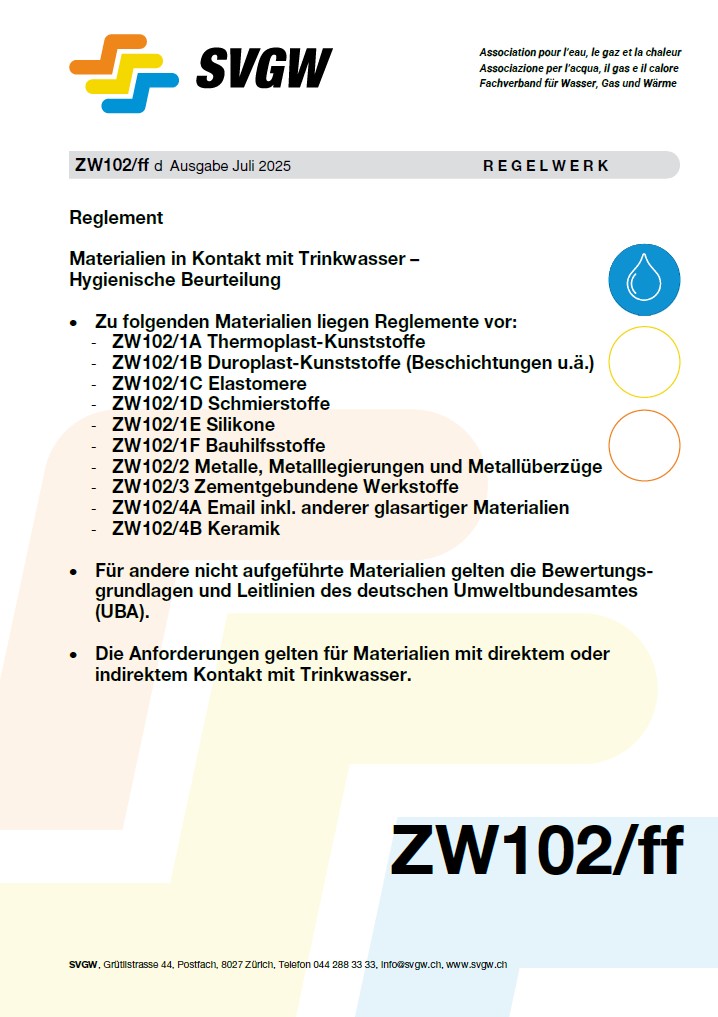 ZW102/ff d - Für Materialien ohne vorhandenes ZW-Reglement gelten vorübergehend die Bewertungsgrundlagen und Leitlinien des deutschen Umweltbundesamtes (UBA)