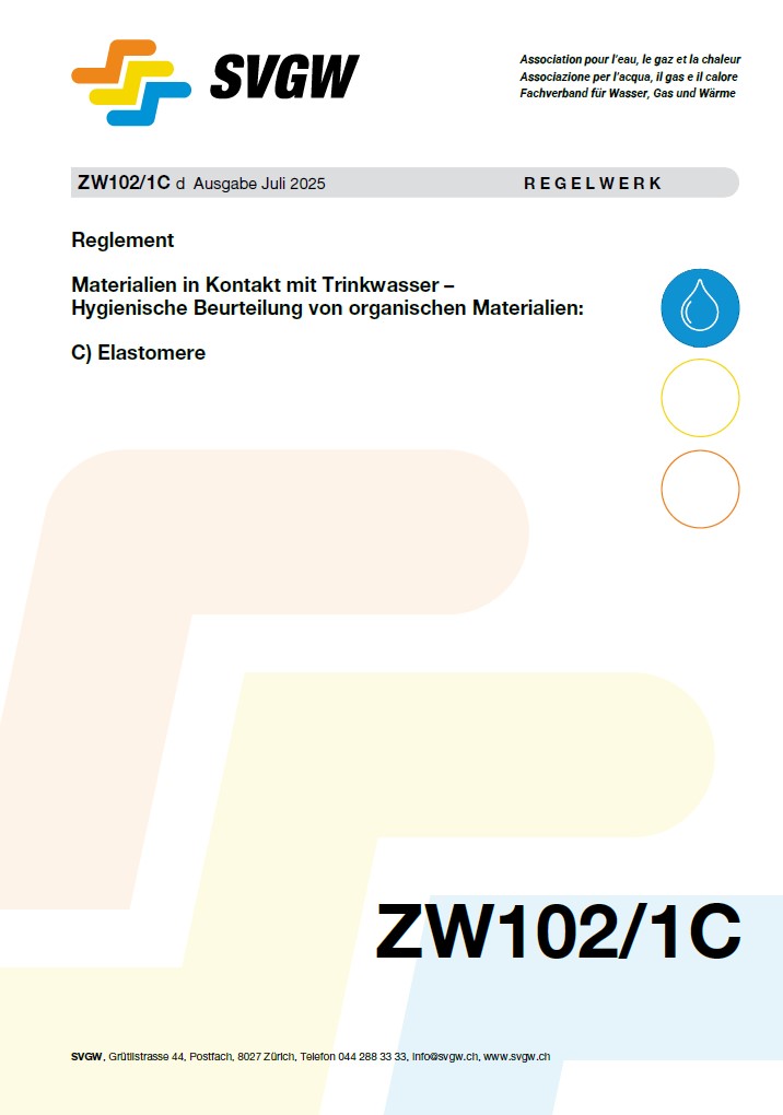 ZW102/1C d - Reglement; Materialien in Kontakt mit Trinkwasser – Hygienische Beurteilung von Elastomere