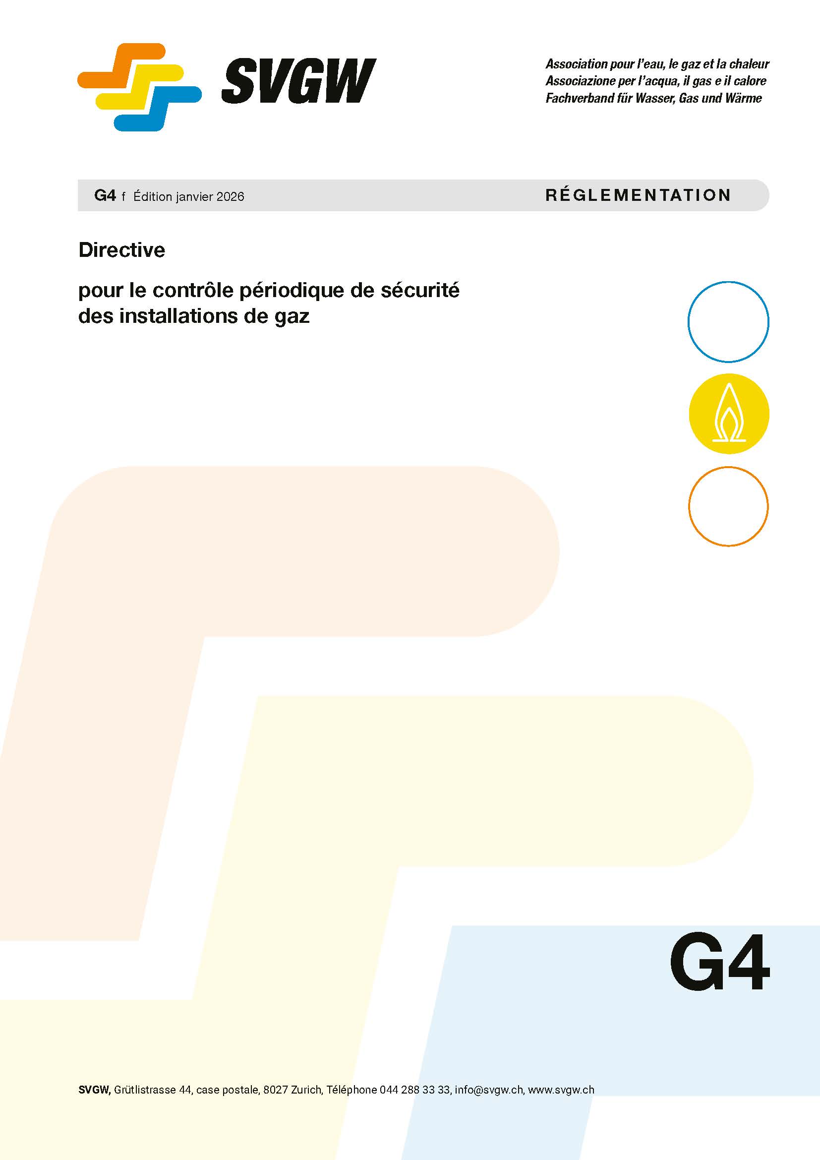 G4 f Directive pour le contrôle périodique de sécurité des installations de gaz