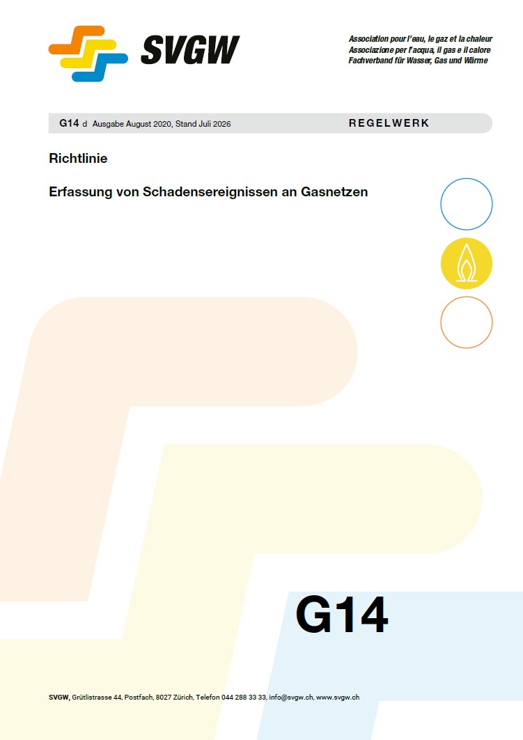 G14 d Richtlinie; Erfassung von Schadensereignissen an Gasnetzen