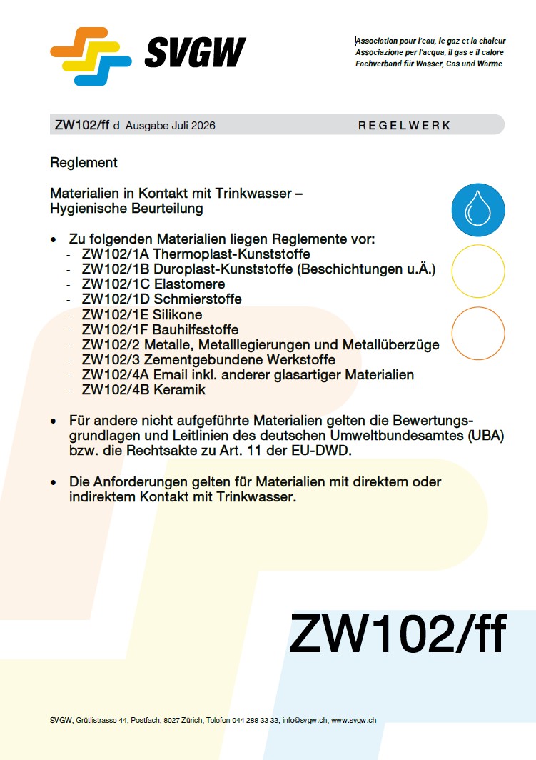 ZW102/ff d - Reglement; Materialien in Kontakt mit Trinkwasser – Hygienische Beurteilung