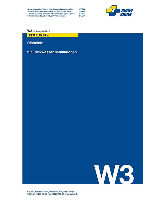 W3 d Richtlinie für Trinkwasserinstallationen inkl. Ergänzungen 1+2+3+4 (1)