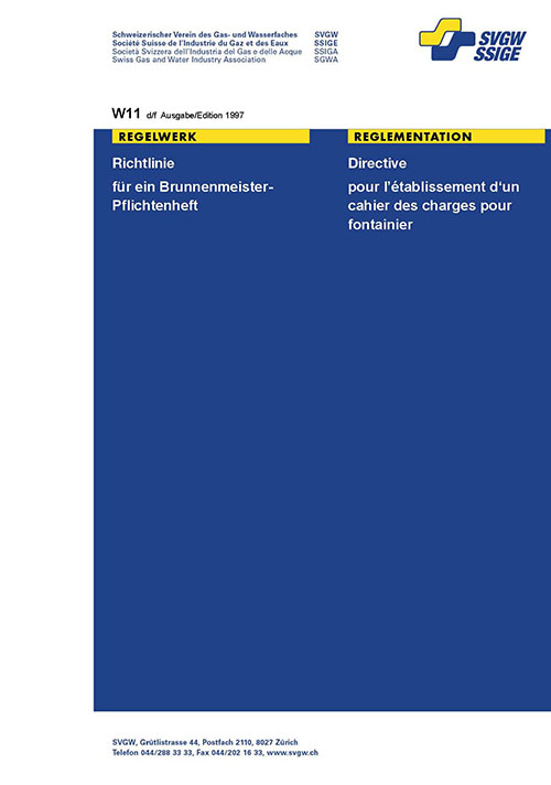 W11 d/f Directives pour l'établissement d'un cahier des charges pour fontainier