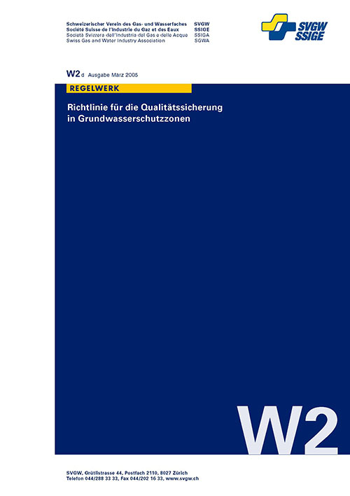 W2 d Richtlinie für die Qualitätssicherung in Grundwasserschutzzonen