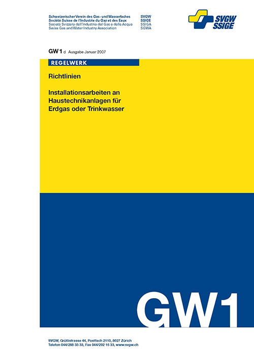 GW1 d Richtlinien; Installationsarbeiten an Haustechnikanlagen für Erdgas oder Trinkwasser
