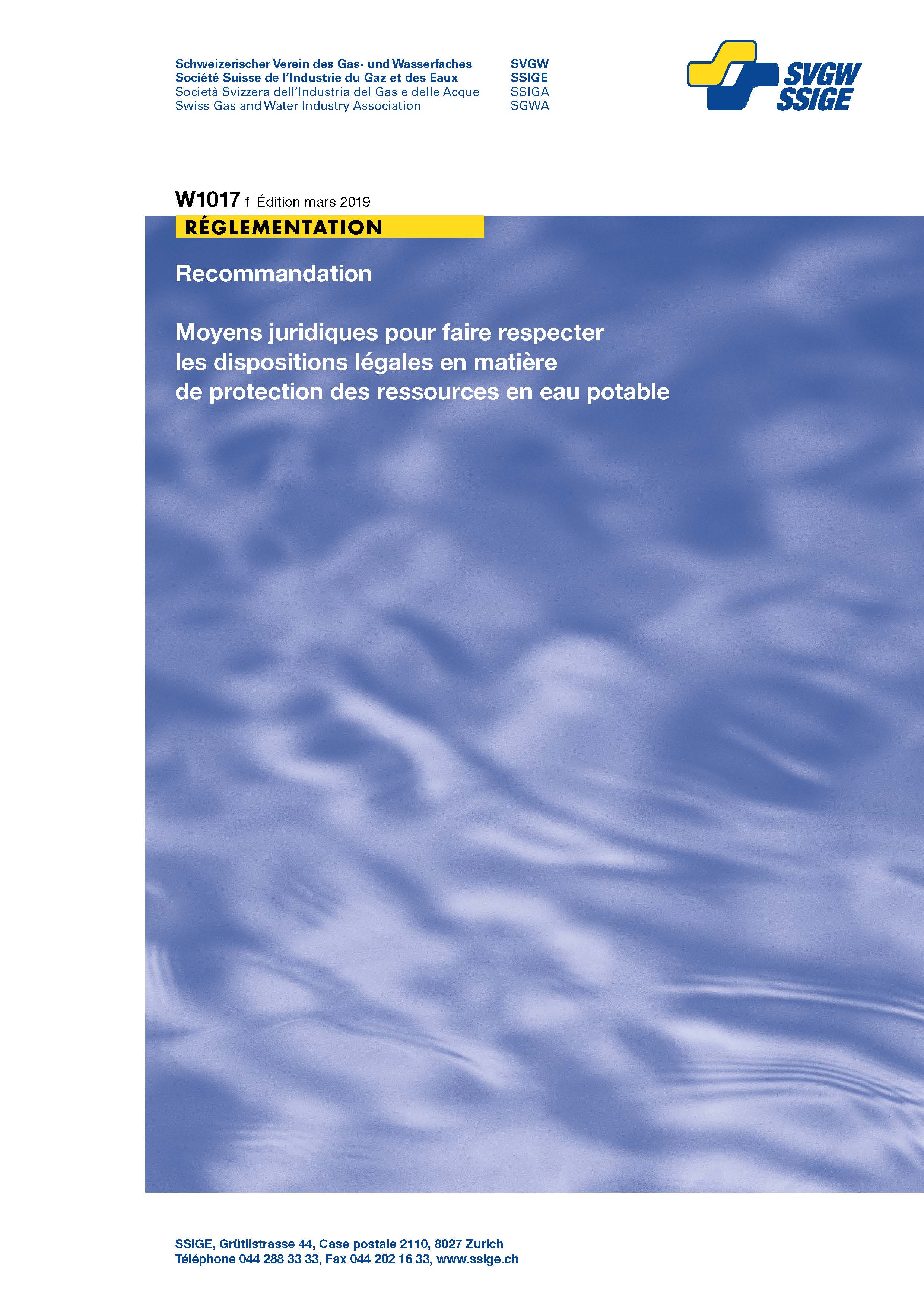 W1017 f Recommandation; Moyens juridiques pour faire respecter les dispositions légales en matière de protection des ressources en eau potable