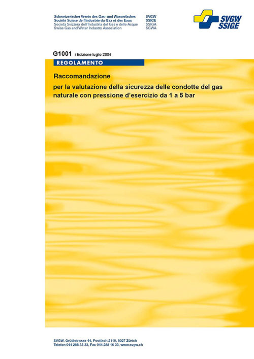 G1001 i Raccomandazioni per la valutazione della sicurezza delle condotte del gas naturale con pressione d'esercizio da 1 a 5 bar