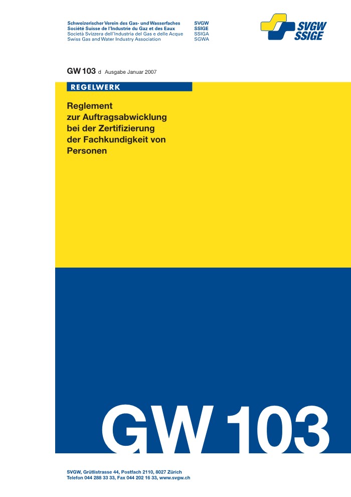 GW103 d Reglement zur Auftragsabwicklung bei der Zertifizierung der Fachkundigkeit von Personen