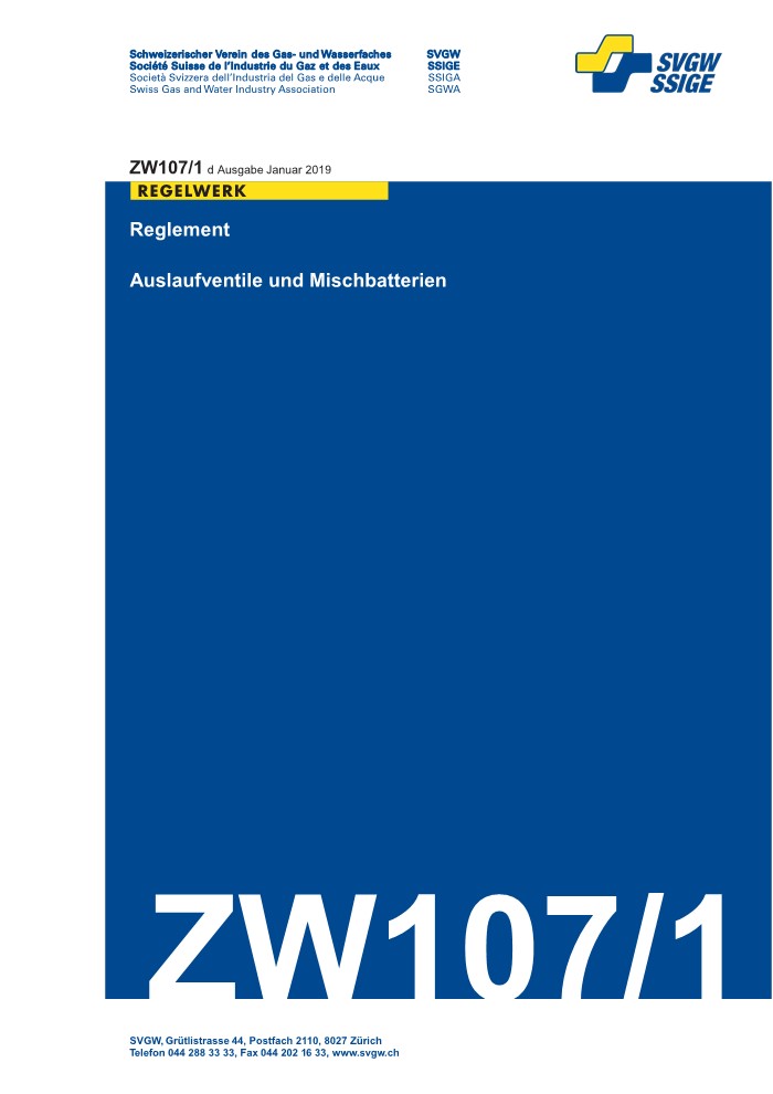 ZW107/1 d - Reglement; Auslaufventile und Mischbatterien