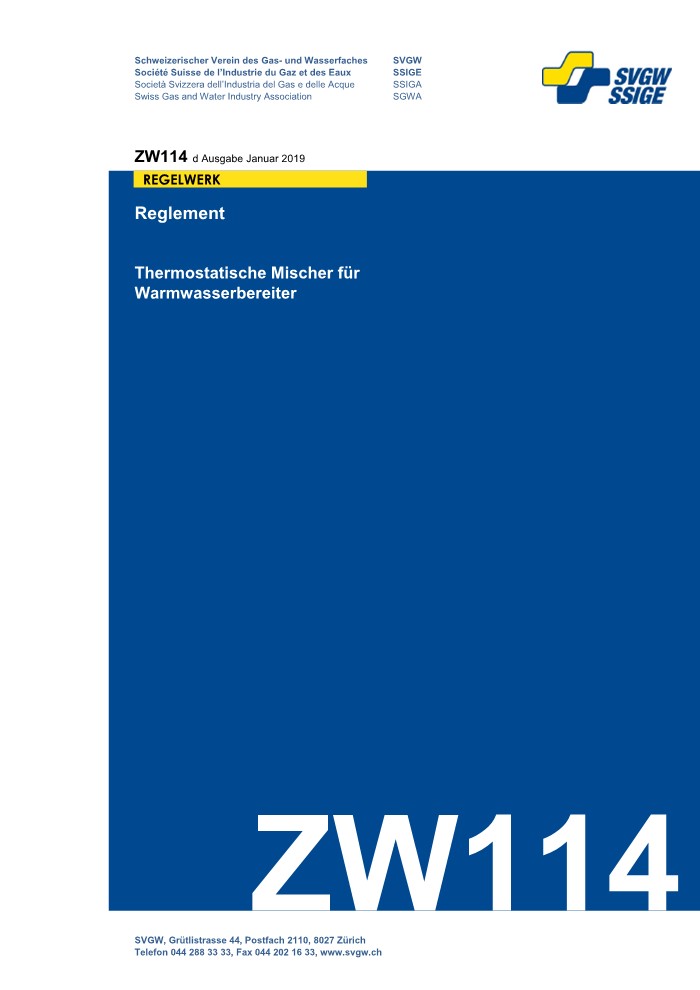 ZW114 d - Reglement; Thermostatische Mischer für Warmwasserbereiter