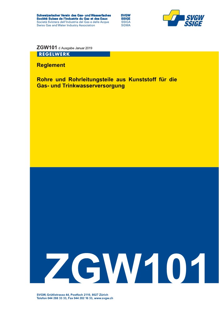 ZGW101 d; Rohre und Rohrleitungsteile aus Kunststoff für die Gas- und Trinkwasserversorgung