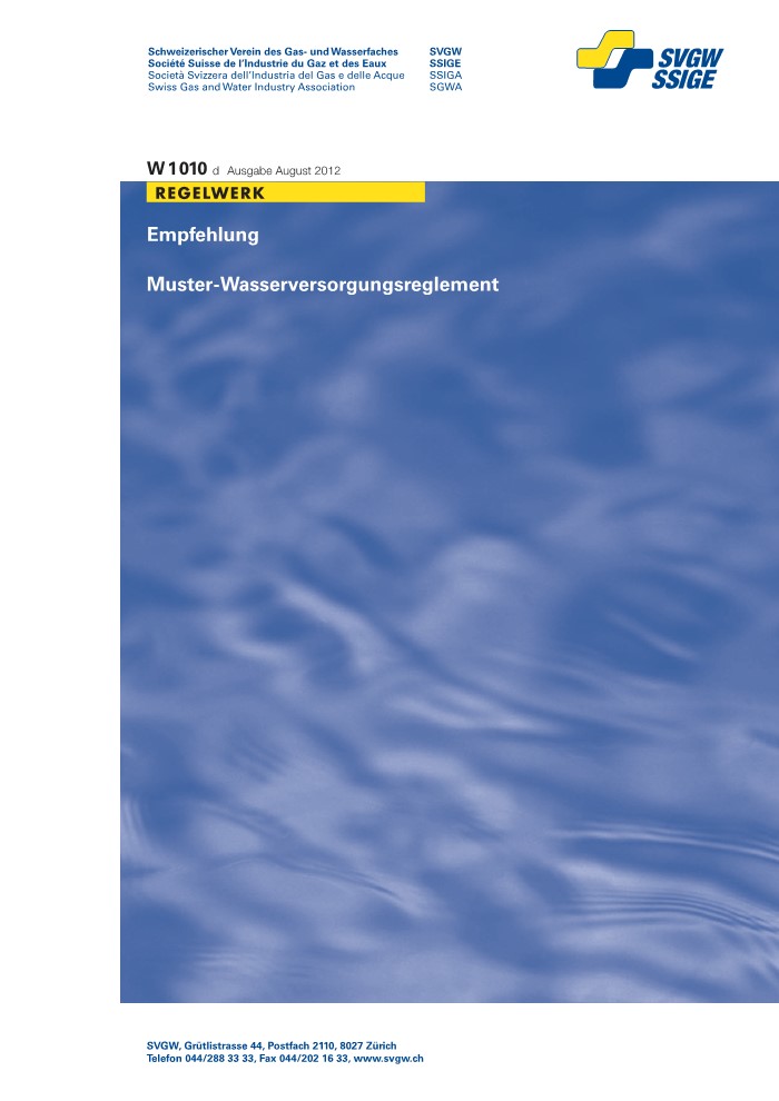 W1010 d (vormals W21 d) Empfehlung; Muster-Wasserversorgungsreglement (1)