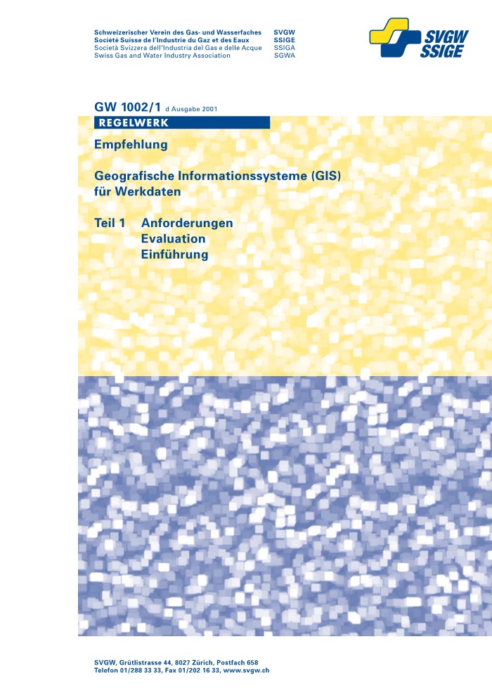 GW1002/1 d Empfehlung; Geographisches Informationssystem (GIS) für Werkdaten, Teil 1 (1)