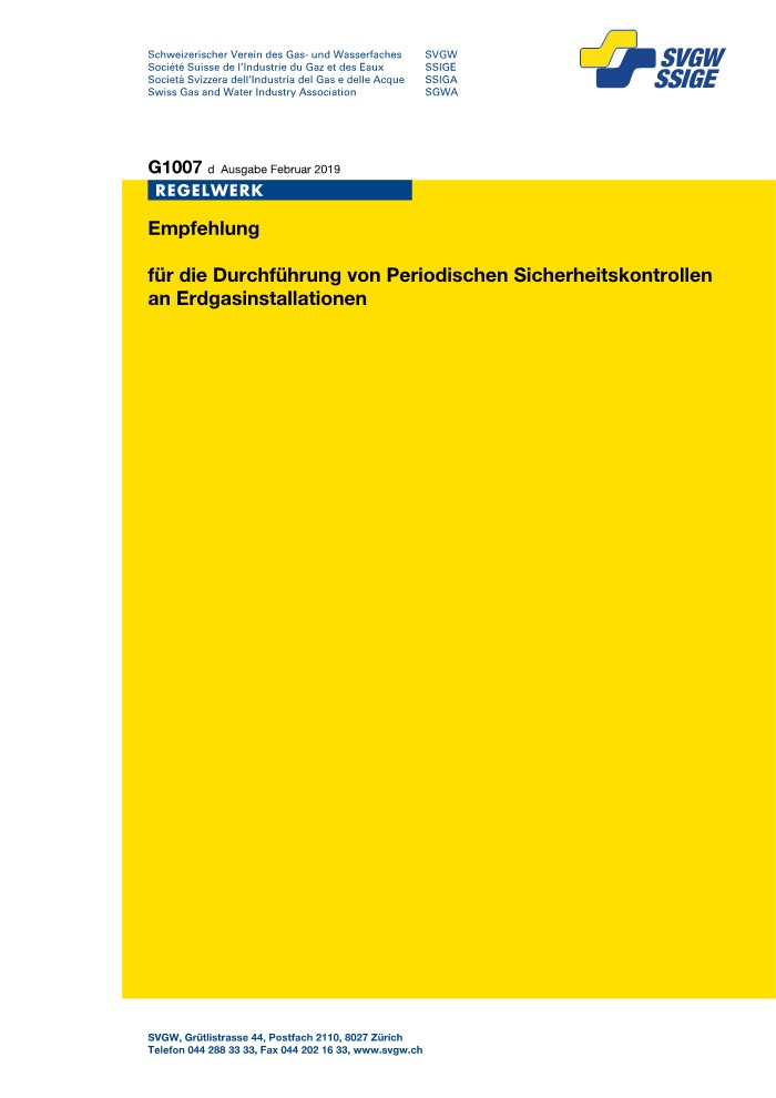 G1007 d Empfehlung für die Durchführung von periodischen Sicherheitskontrollen an Erdgasinstallationen