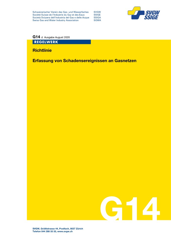 G14 d Richtlinie; Erfassung von Schadensereignissen an Gasnetzen