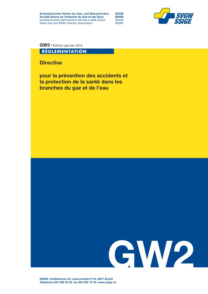 GW2 f, partie A: Directive pour la prévention des accidents et la protection de la santé dans les branches du gaz et de l’eau (1)