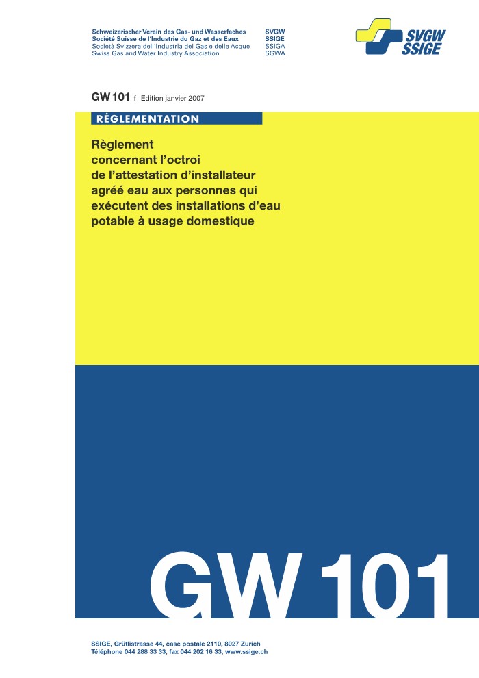 GW101 f Règlement concernant l'octroi de l'attestation d'installateur agréé eau aux personnes qui exécutent des installations d'eau potable à usage domestique