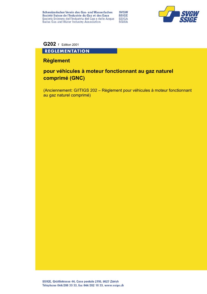 G202 f (anc. G/ITISG202 f) Règlement pour véhicules à moteur fonctionnant au gaz naturel comprimé (GNC) (1)