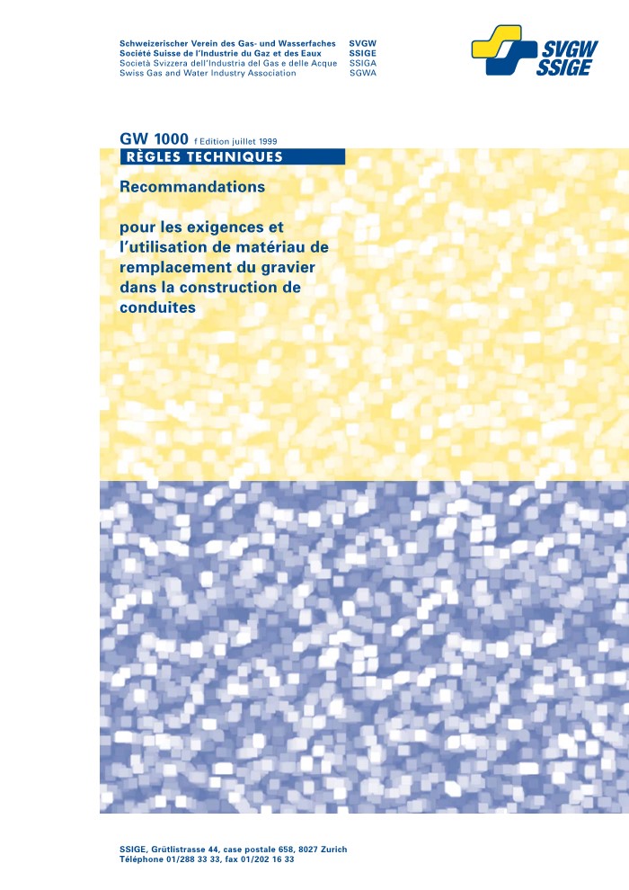GW1000 f Recommandation pour les exigences et l'utilisation de matériau de remplacement du gravier dans la construction de conduites (1)
