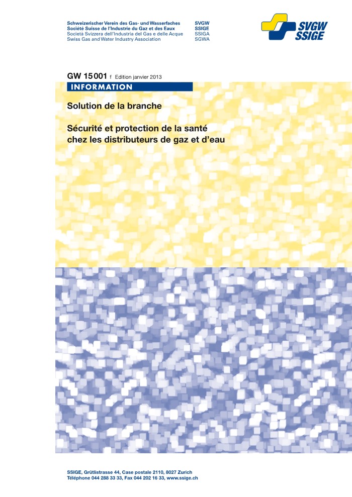 GW15001 f Solution de la branche de la SSIGE Sécurité et protection de la santé chez les distributeurs de gaz et d'eau (incl. le guide et le manuel sur la sécurité au travail) (1)