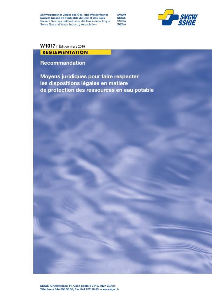 W1017 f Recommandation; Moyens juridiques pour faire respecter les dispositions légales en matière de protection des ressources en eau potable (1)