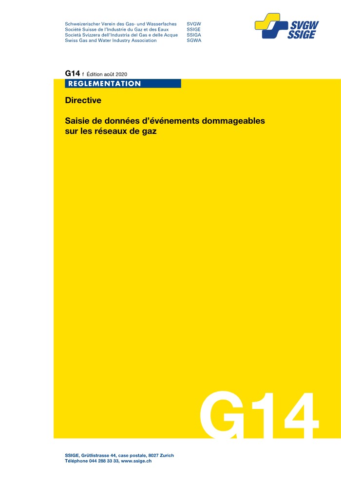 G14 f Directive; Saisie de données d’événements dommageables sur les réseaux de gaz