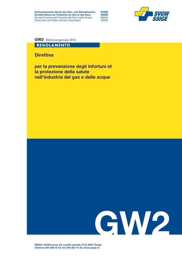 GW2 i, parte A: Direttiva per la prevenzione degli infortuni et la protezione della salute nell'industria del gas e delle acque