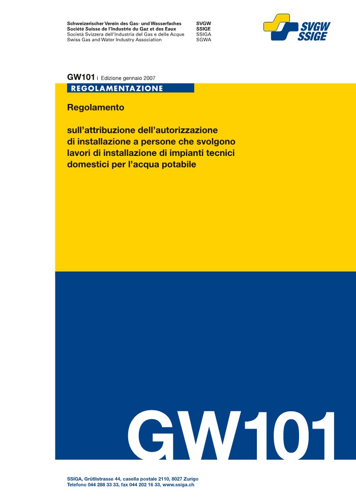 GW101 i Regolamento sull’attribuzione dell’autorizzazione di installazione a persone che svolgono lavori di installazione di impianti tecnici domestici per l'acqua potabile
