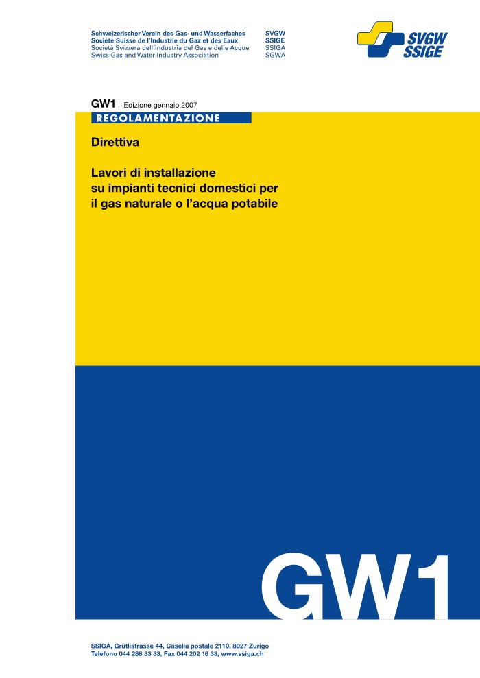 GW1 i Direttiva; Lavori di installazione su impianti tecnici domestici per il gas naturale o l’acqua potabile (1)