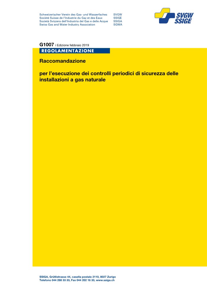 G1007 i Raccomandazione per l'esecuzione dei controlli periodici di sicurezza delle installazioni a gas naturale