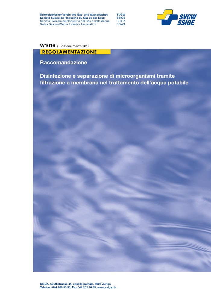 W1016 i Raccomandazione; Disinfezione e separazione di microorganismi tramite filtrazione a membrana nel trattamento dell'acqua potabile (1)