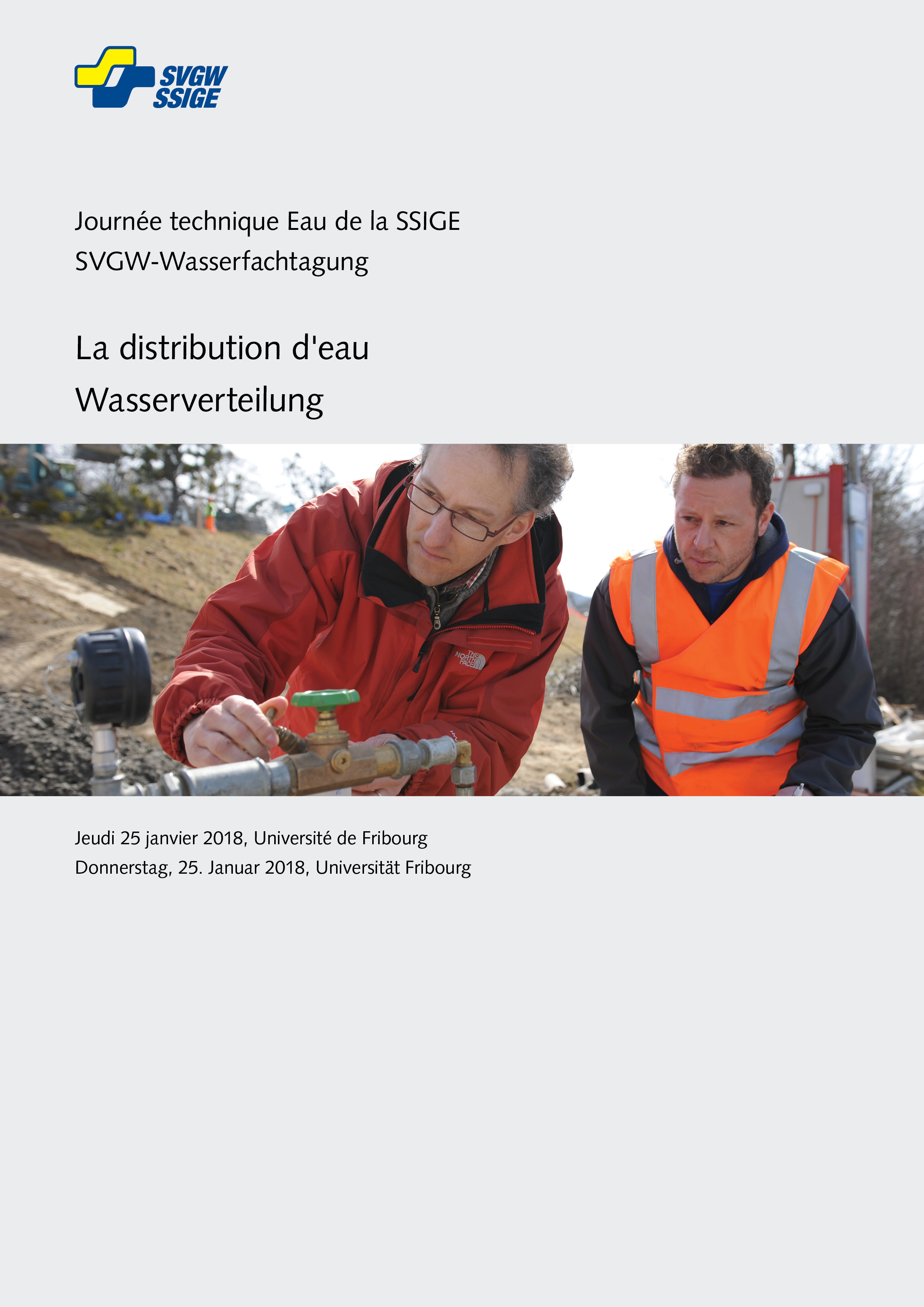 Wasserverteilung ¦ La distribution d'eau | SVGW-Wasserfachtagung 25. Januar 2018, Fribourg