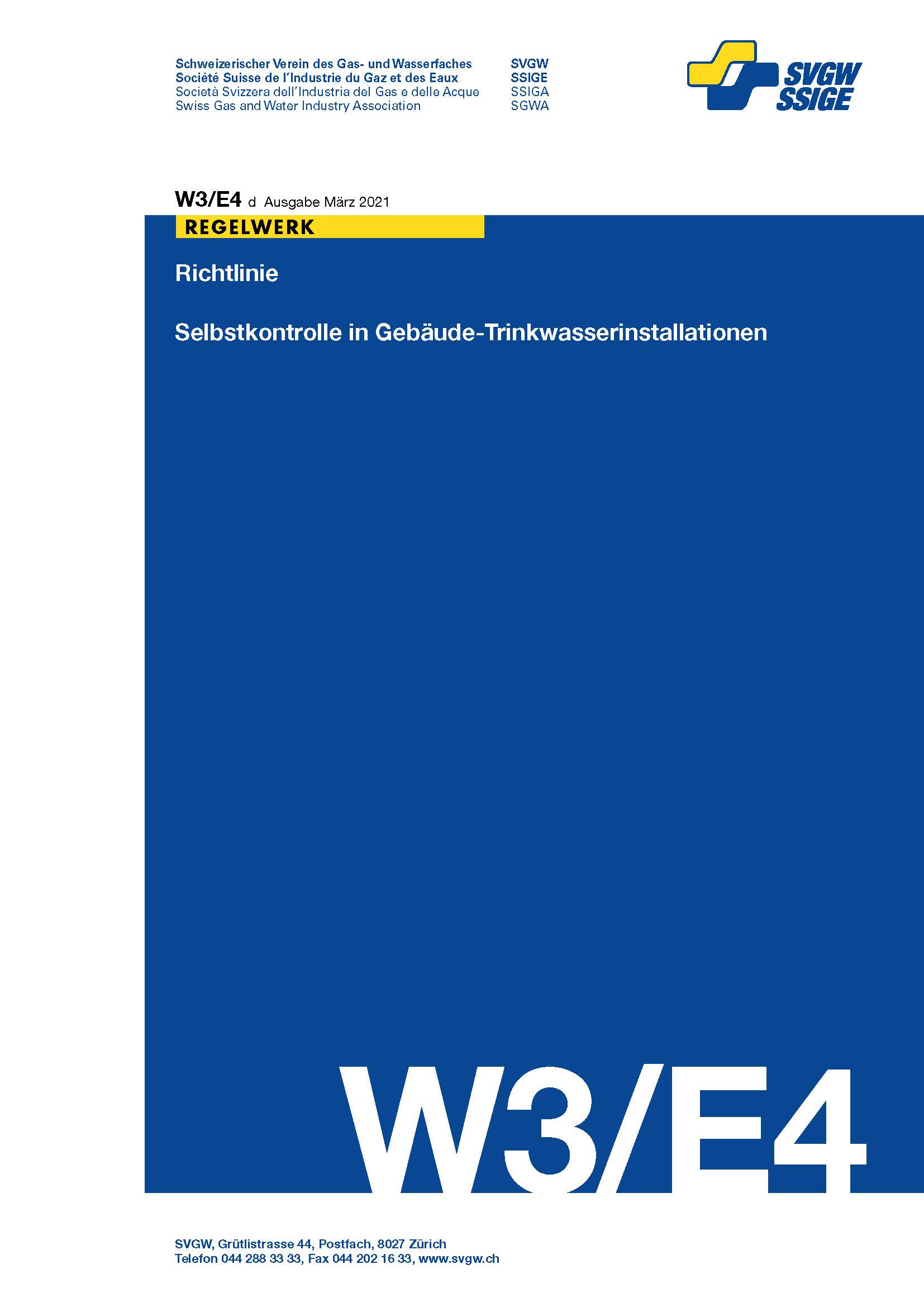 W3/E4 d Richtlinie; Selbstkontrolle in Gebäude-Trinkwasserinstallationen