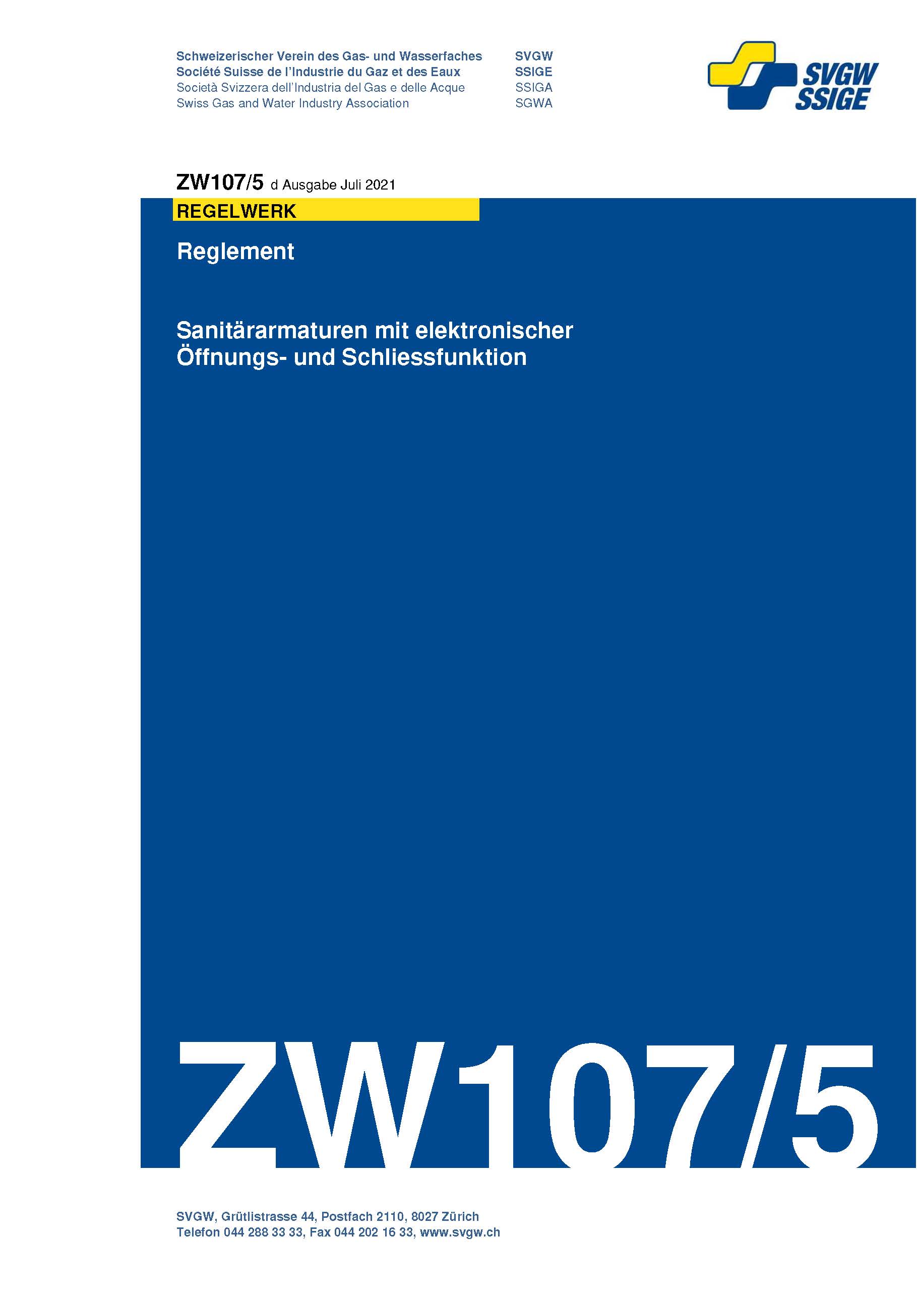 ZW107/5 d - Reglement; Sanitärarmaturen mit elektronischer Öffnungs- und Schliessfunktion
