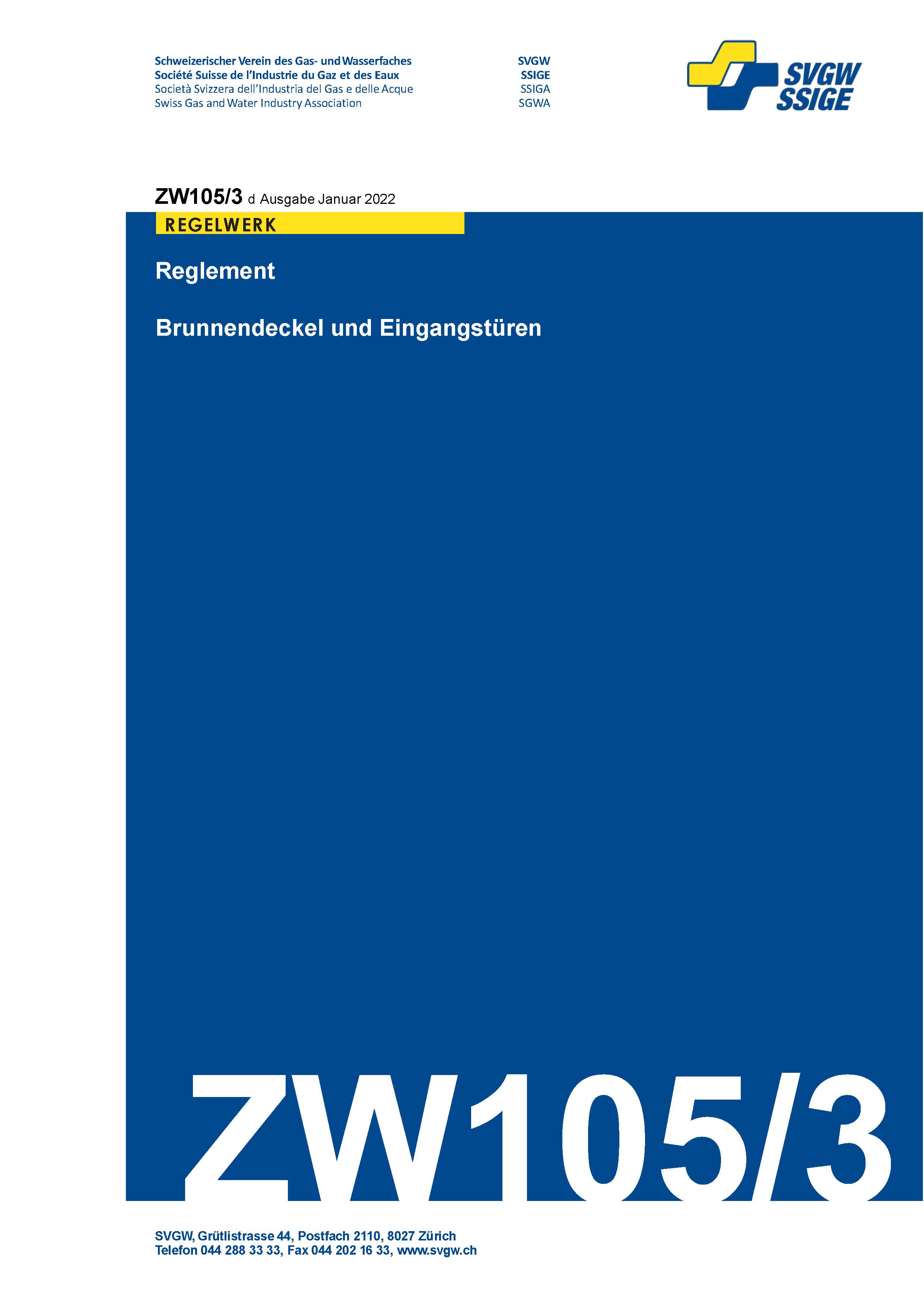 ZW105/3 d - Reglement; Brunnendeckel und Eingangstüren