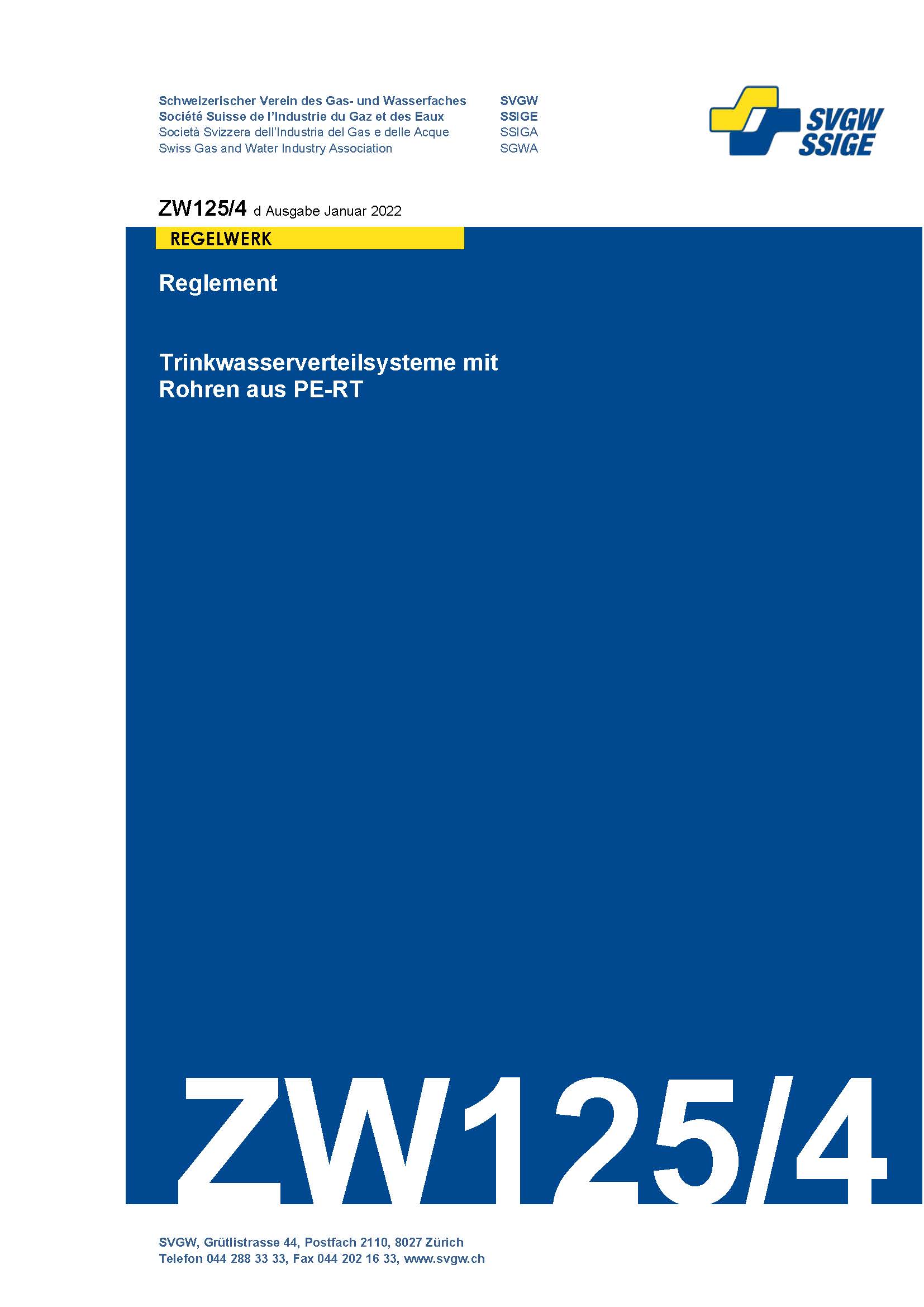ZW125/4 d - Reglement; Trinkwasserverteilsysteme mit Rohren aus PE-RT