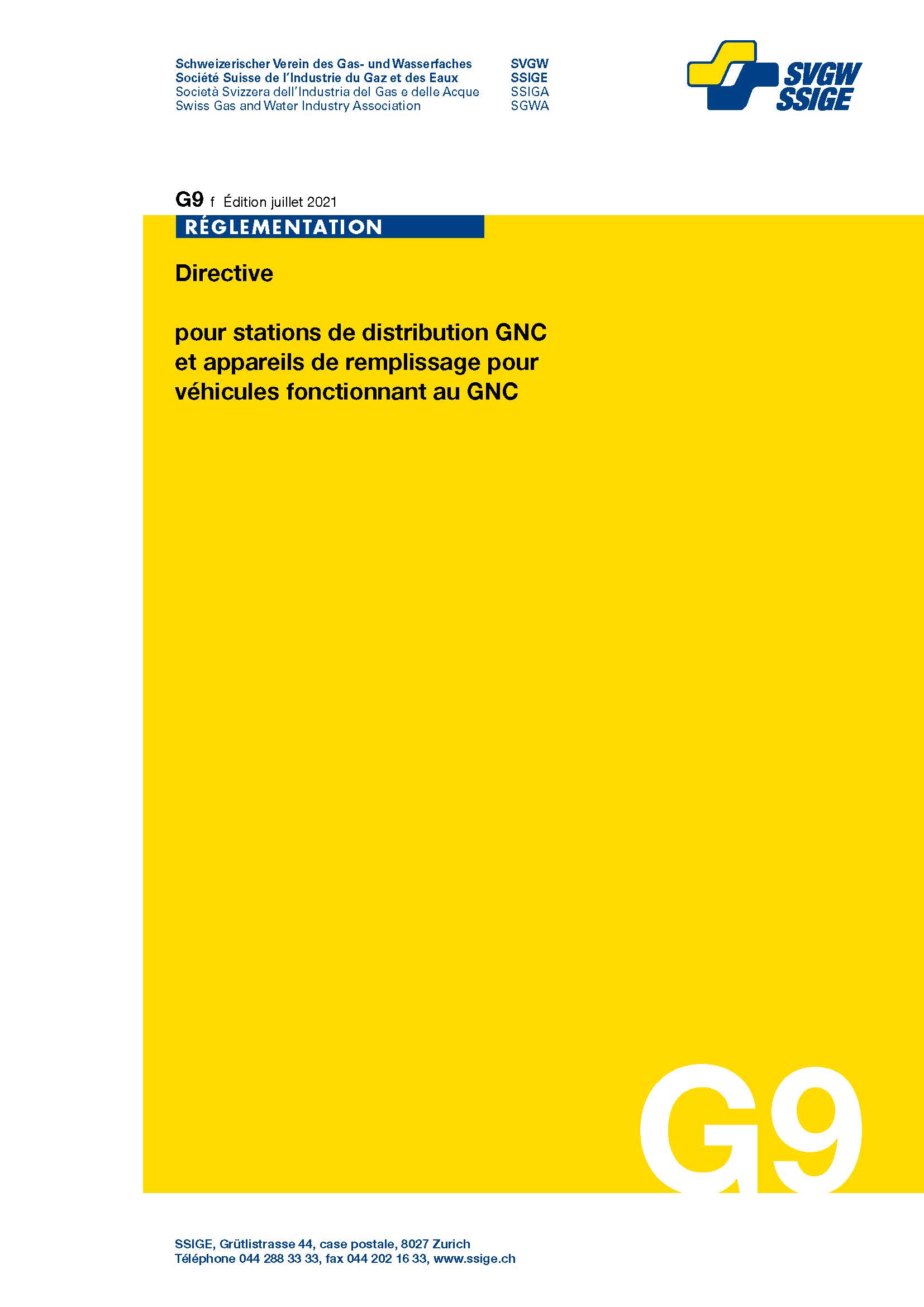 G9 f Directive pour stations de distribution GNC et appareils de remplissage pour véhicules fonctionnant au GNC