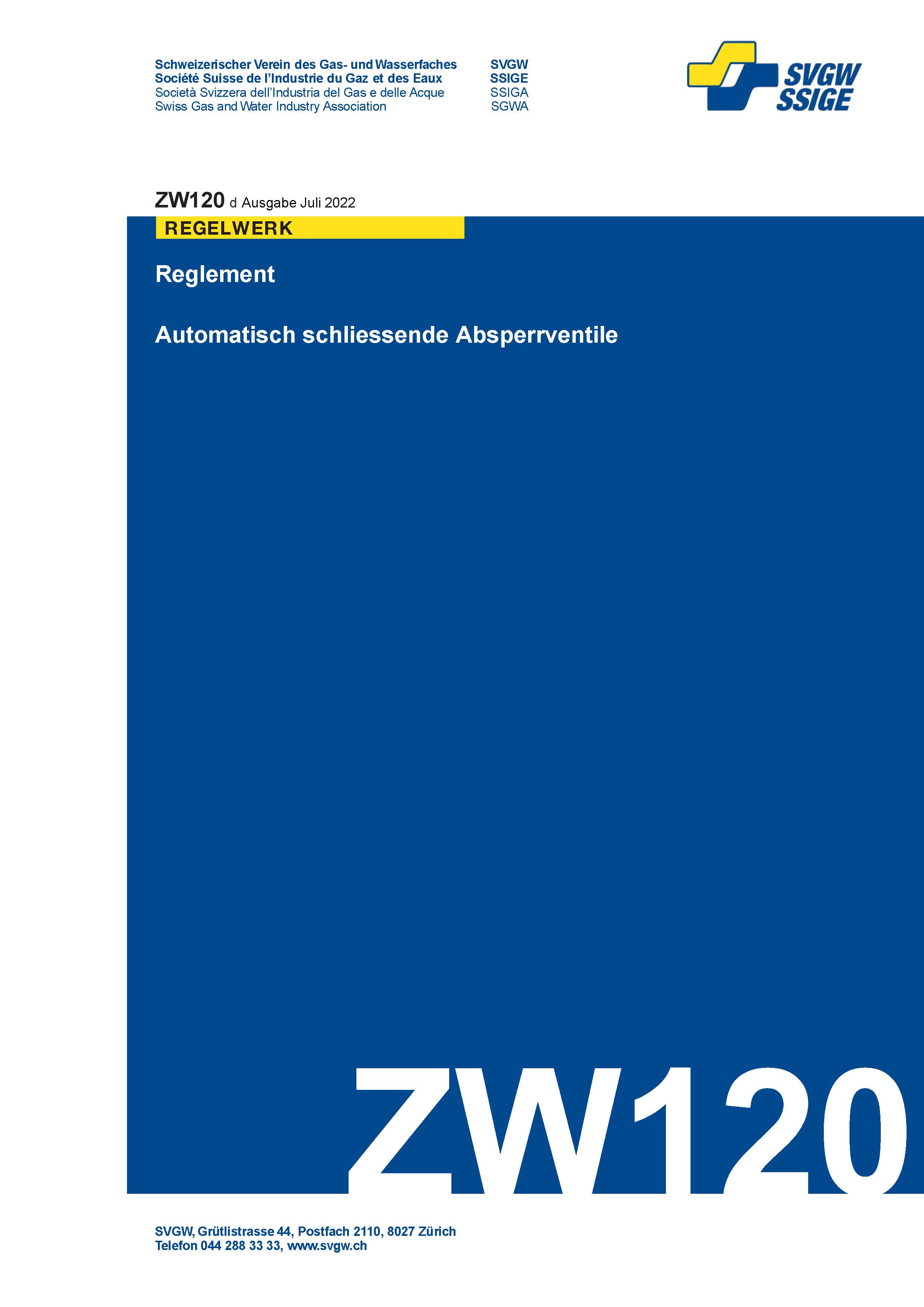 ZW120 d - Reglement; Automatisch schliessende Absperrventile