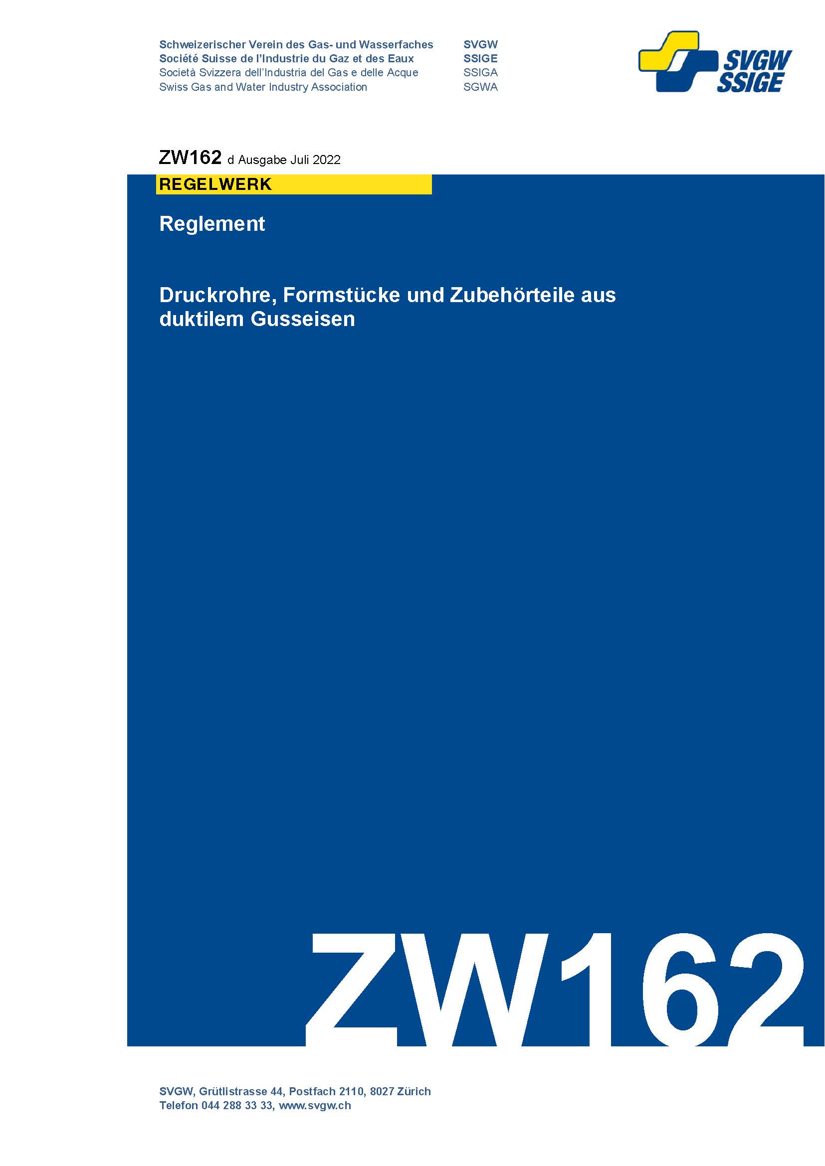 ZW162 d - Reglement; Druckrohre, Formstücke und Zubehörteile aus duktilem Gusseisen
