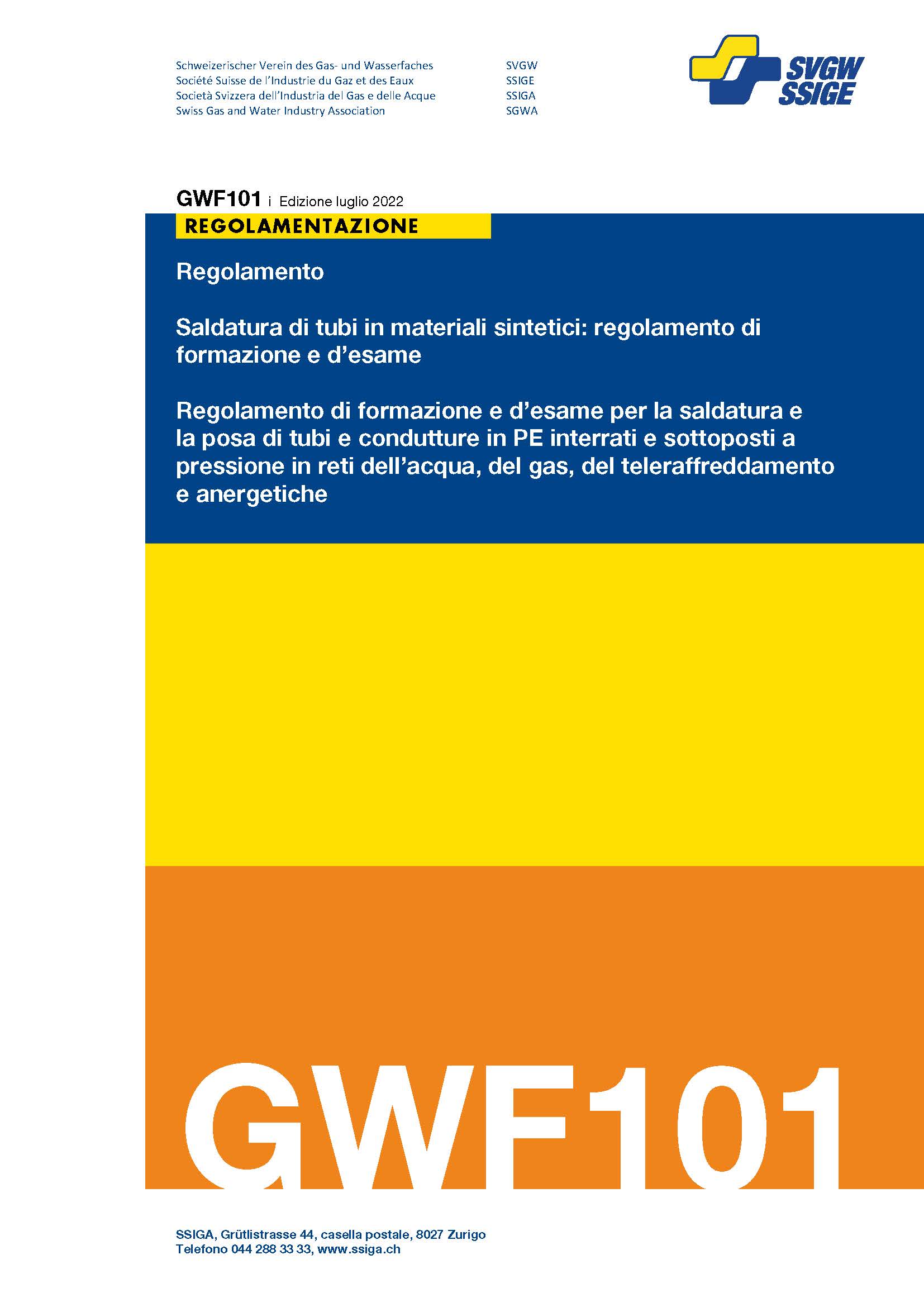 GWF101 i Saldatura di tubi in materiali sintetici: regolamento di formazione e d’esame