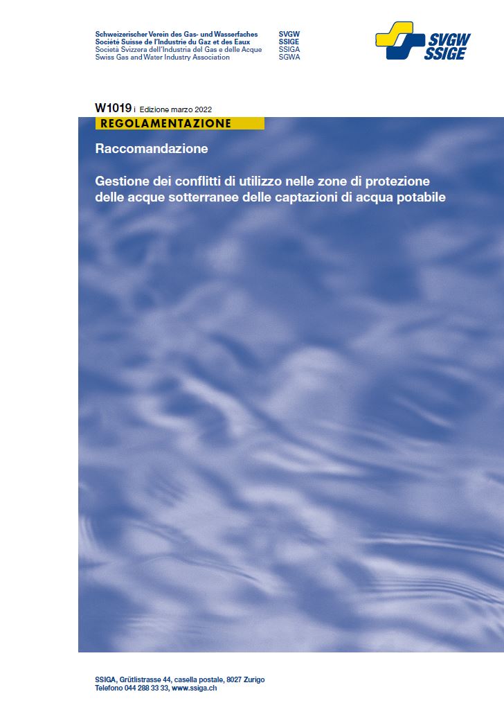 W1019 i Raccomandazione; Gestione dei conflitti di utilizzo nelle zone di protezione delle acque sotterranee delle captazioni di acqua potabile