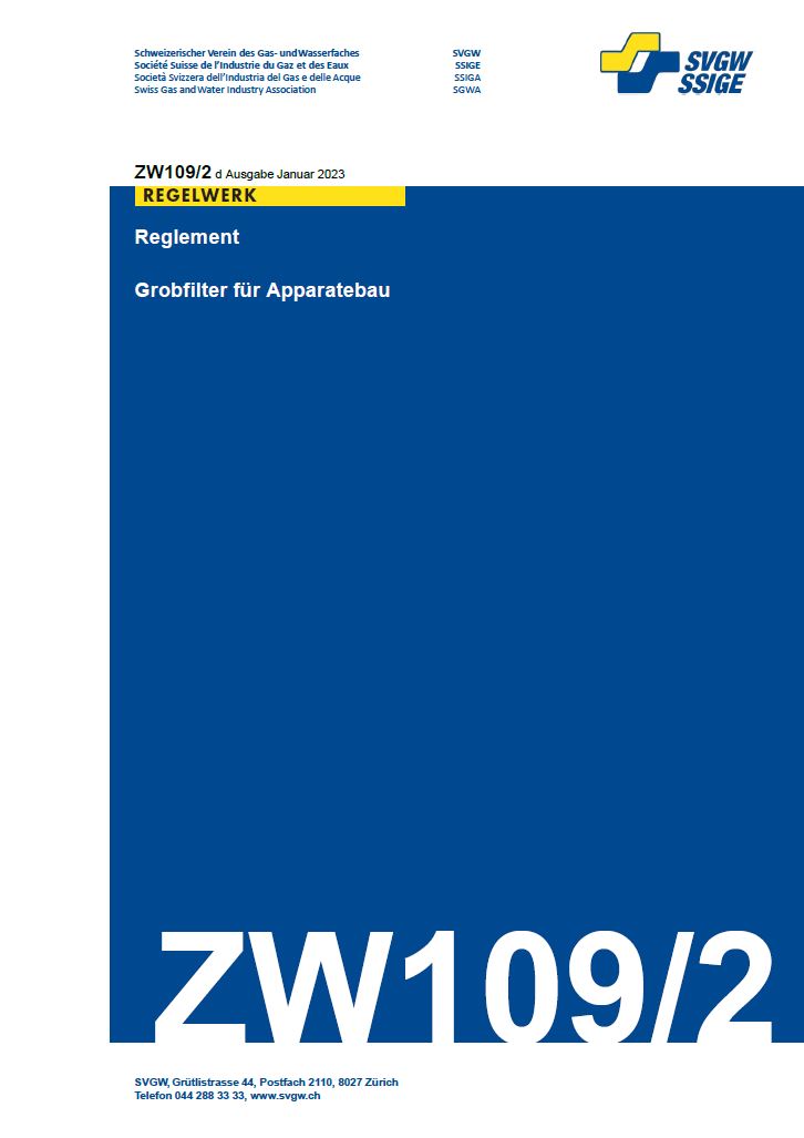 ZW109/2 d - Reglement; Grobfilter für Apparatebau