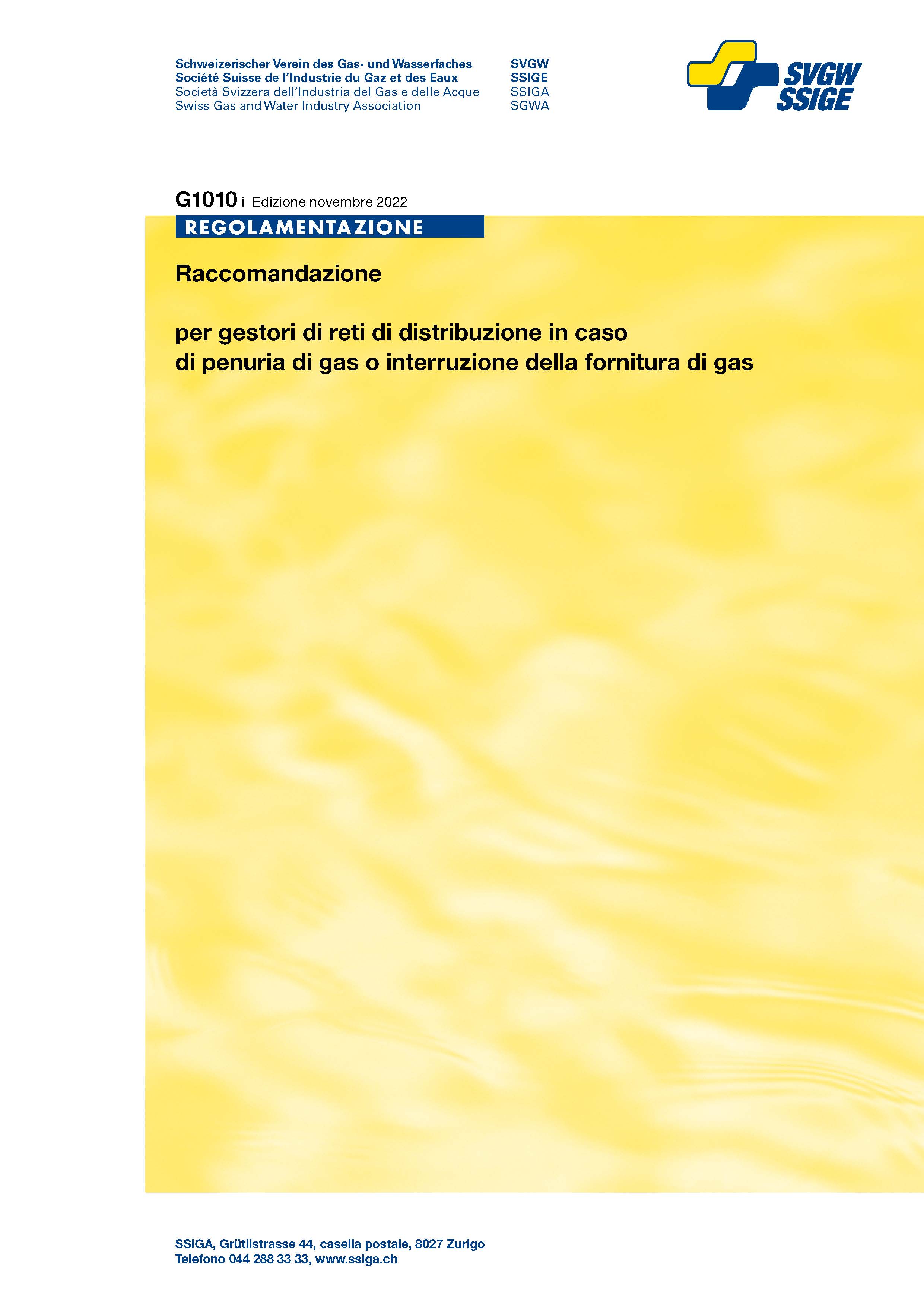 G1010 i Raccomandazione per gestori di reti di distribuzione in caso di penuria di gas o interruzione della fornitura di gas