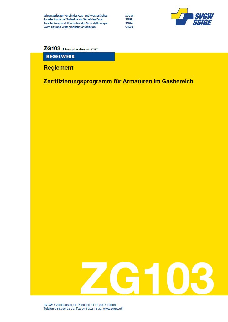 ZG103 d - Reglement; Zertifizierungsprogramm für Armaturen im Gasbereich