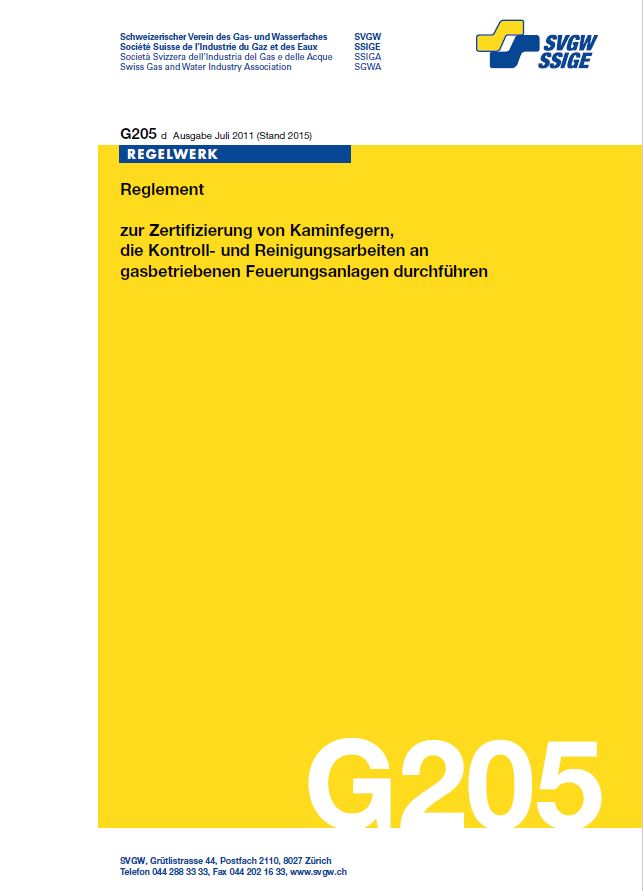 G205 d Reglement zur Zertifizierung von Kaminfegern, die Kontroll- und Reinigungsarbeiten an gasbetriebenen Feuerungsanlagen durchführen