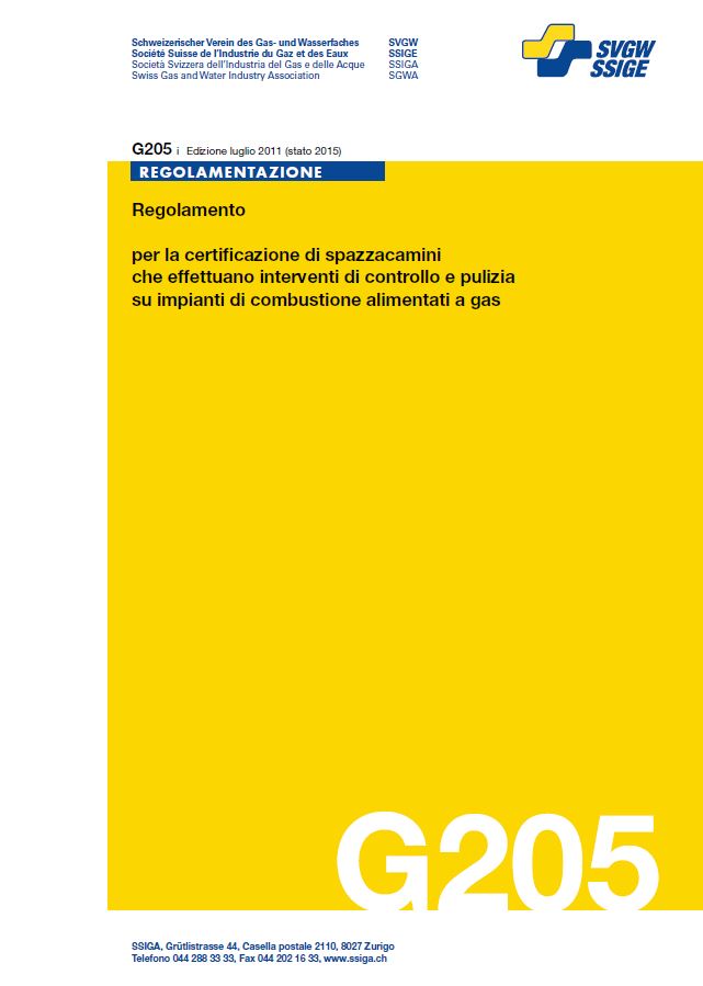 G205 i Regolamento per la certificazione di spazzacamini che effettuano interventi di controllo e pulizia su impianti di combustione alimentati a gas